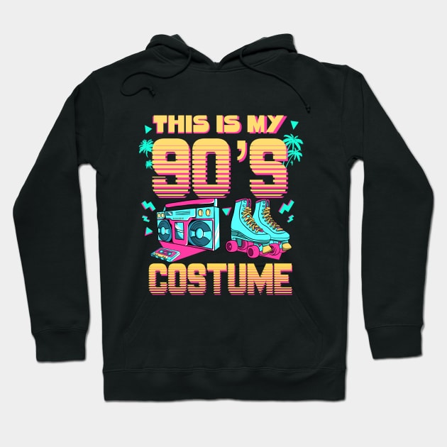 This Is My 90s Costume 1990s 90s Vibes Outfit Retro Party Hoodie by MerchBeastStudio